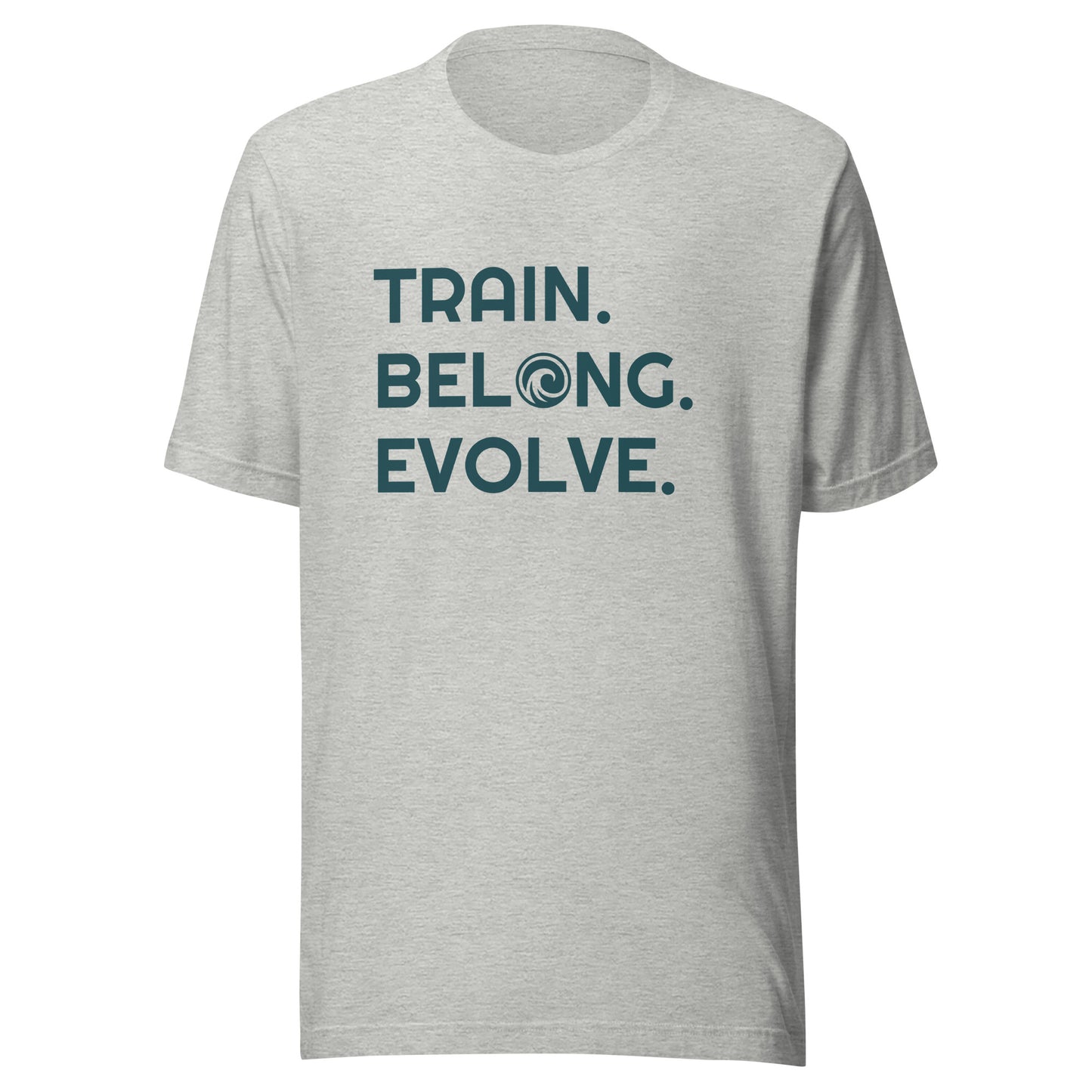 Train. Belong. Evolve. Unisex Adult Gray Shirt